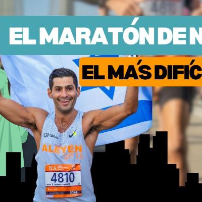 MARATON DE NEW YORK: ¡EL MÁS DIFÍCIL DE TODOS!