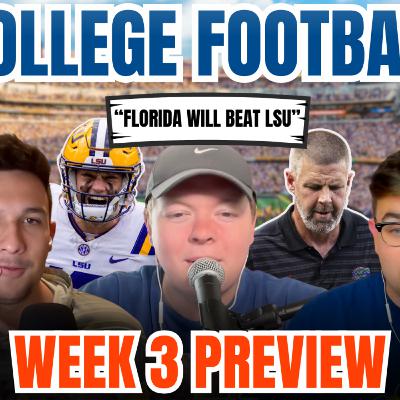 CFB Week 3 Preview - LSU and Texas A&M Are On Upset Watch | Can Tennessee Take Down Georgia? ND vs. A&M + MORE