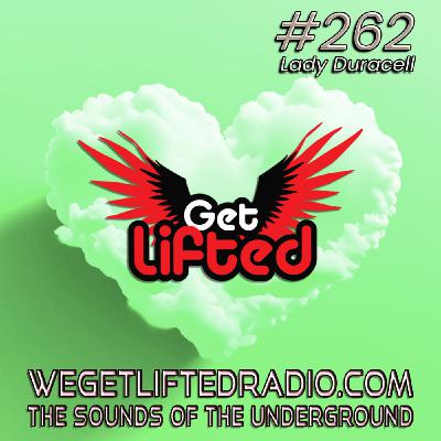 Episode 262: Get Lifted 262 (Live) DJ Lady Duracell Episode 262: Get Lifted 262 (Live) DJ Lady Duracell