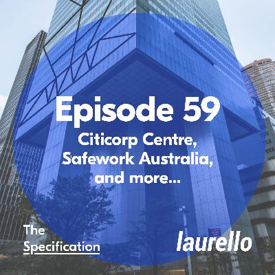 E59 - Citicorp Centre and New Safe Work Australia Dashboard