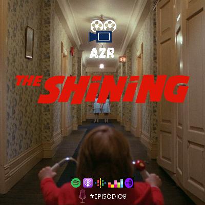 EP #8 - O Iluminado (1980) - Especial de Halloween