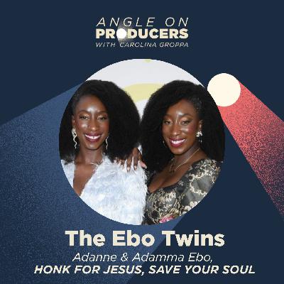 Adamma & Adanne Ebo on Daniel Kaluuya's Advice, What Makes a Good Producer and the Power of Confidence Adamma & Adanne Ebo on Daniel Kaluuya's Advice, What Makes a Good Producer and the Power of Confidence