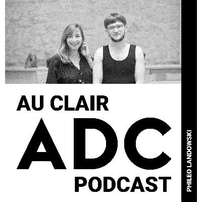Au clair, un podcast ADC avec Phileo Landowski