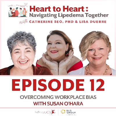 12: Overcoming Workplace Bias with Susan O'Hara 12: Overcoming Workplace Bias with Susan O'Hara