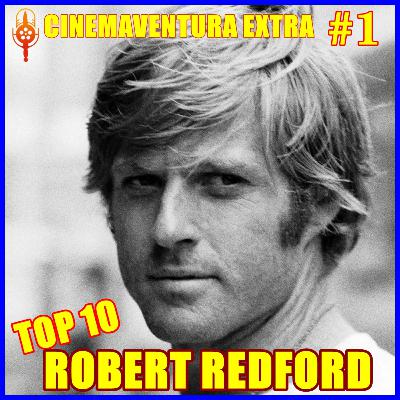 ROBERT REDFORD - TOP 10 de seus melhores filmes (ou nossos preferidos) CINEMAVENTURA EXTRA 1