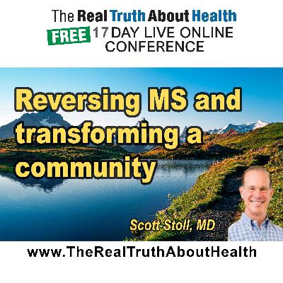 Reversing MS and transforming a community