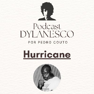 #5 - "Hurricane" e o desejo de mudança
