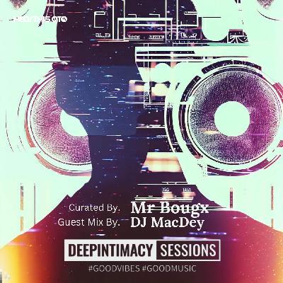 DeepIntimacy Sessions - The 13th Gathering Mixed By Mr Bougx