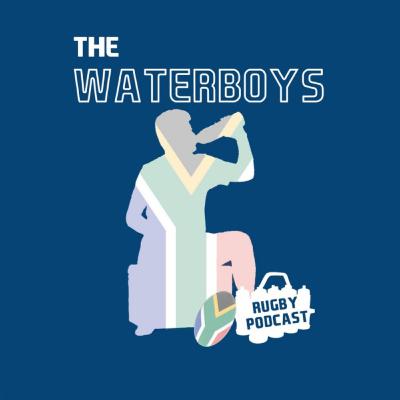 Rainbow Cup SA & Varsity Cup - Waterboys Rugby Podcast Ep. 6