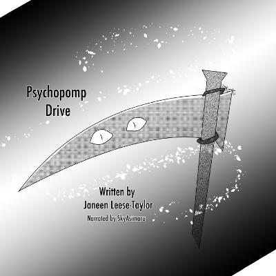 Psychopomp Drive: Chapter 26_32