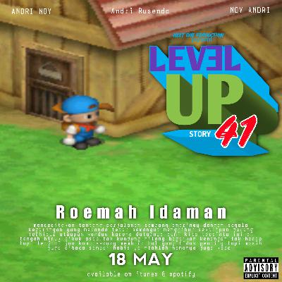 LVL 41 - Roemah idaman