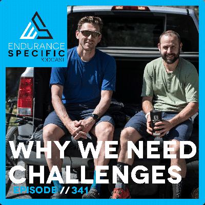 ESP 341 - Why We Need to Do Challenges