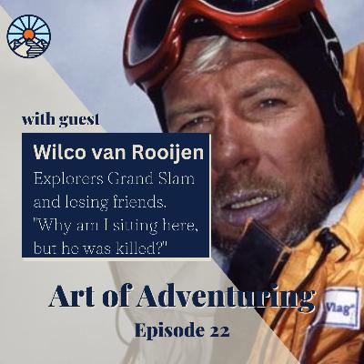 Explorers Grand Slam and losing friends. "Why am I sitting here, but he was killed?" - Wilco van Rooijen
