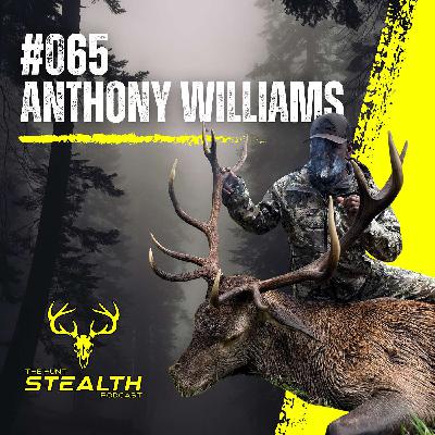 #065 - Anthony Williams | From North Carolina Roots to Alaska Moose