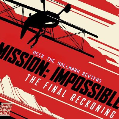Mission: Impossible - The Final Reckoning (2025) ft. Ryan Pappolla