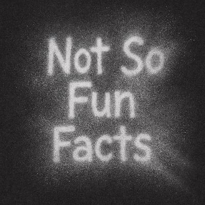 Not So Fun Facts: That Sneeze, Though!