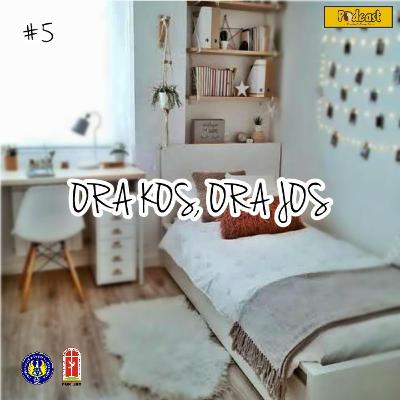 Ora Kos, Ora Jos Part 2