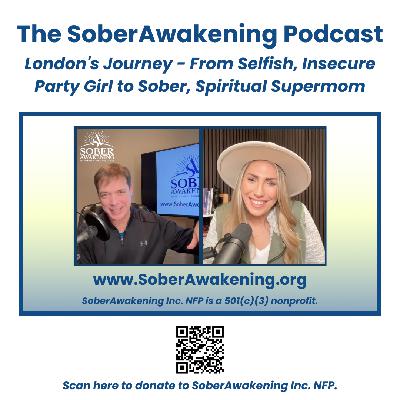 London's Story - From Selfish, Insecure Party Girl to Sober, Intuitive Supermom