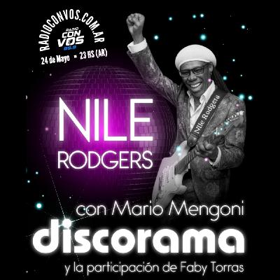 DISCORAMA # 482: NILE RODGERS en Buenos Aires.