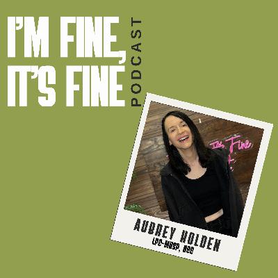 Aubrey Holden - From The Music Industry To Becoming A Therapist