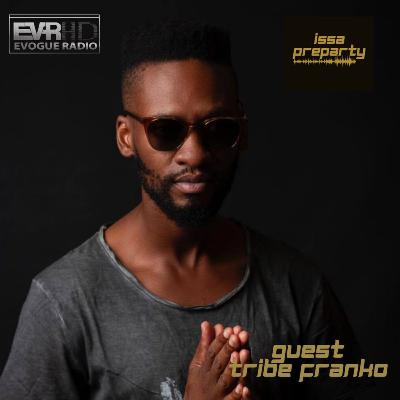 Issa Pre-Party with DJ Lectrow - Tribe Franko Interview Issa Pre-Party with DJ Lectrow - Tribe Franko Interview