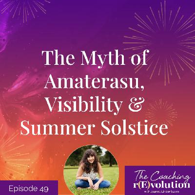 The Myth of Amaterasu, Visibility & Summer Solstice The Myth of Amaterasu, Visibility & Summer Solstice