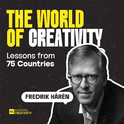 414 - The World of Creativity con Fredrik Haren