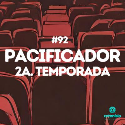 92. Pacificador - 2a temporada