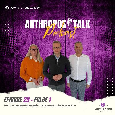 Prof. Dr. Alexander Hennig - Wirtschaftswissenschaftler - Folge 1 Prof. Dr. Alexander Hennig - Wirtschaftswissenschaftler - Folge 1