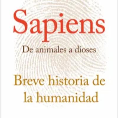 Sapiens: la llegada del futuro.