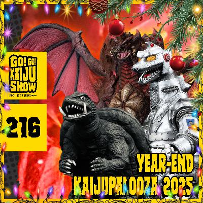 Year-End Kaijupalooza 2025 | Go! Go! Kaiju Show #216 Year-End Kaijupalooza 2025 | Go! Go! Kaiju Show #216