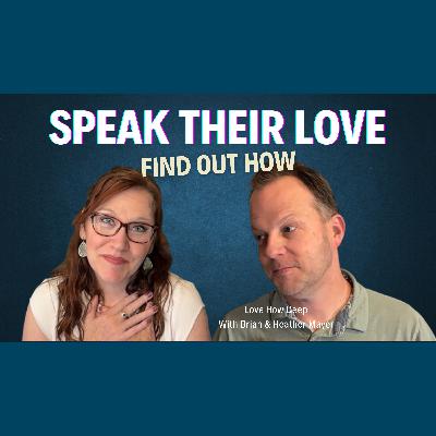 95: Your Marriage Communication Problem? It's Your Love Language!