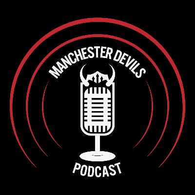 Le podcast Manchester Devils #58 : Y-a-t-il un pilote dans l'avion ?