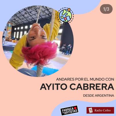 Ayito Cabrera desde La Plata, Argentina.