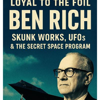 Ben Rich - Skunk Works, UFOs & The Secret Space Program