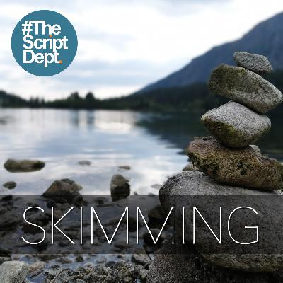 Skimming | Friendship Drama