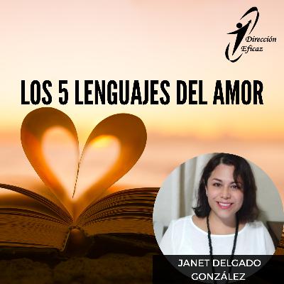 Los 5 lenguajes del amor Los 5 lenguajes del amor