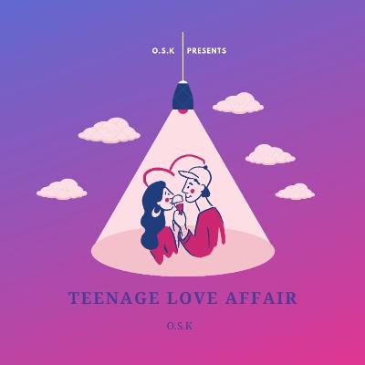 Teenage love affair Vol.4💘