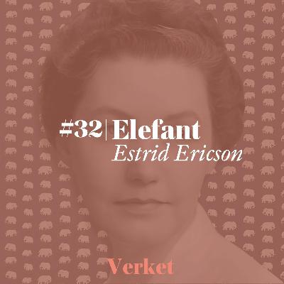 #32 Elefant – av Estrid Ericson #32 Elefant – av Estrid Ericson