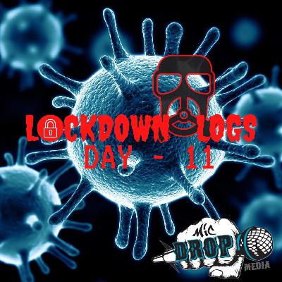 Lockdown Logs - #Day11