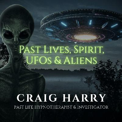 Exploring the Unknown: Past Lives, Spirit, UFOs & Aliens Exploring the Unknown: Past Lives, Spirit, UFOs & Aliens