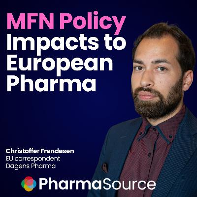 Trump's Most-Favored-Nation Policy Is Forcing Europe's Pharma Industry to Reconsider Its Pricing Strategy Trump's Most-Favored-Nation Policy Is Forcing Europe's Pharma Industry to Reconsider Its Pricing Strategy