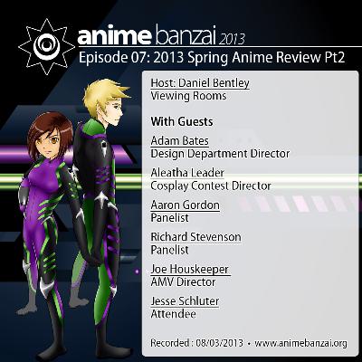 ABPC - Episode 07 - Summer Review 2013 Part 2