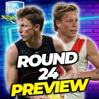 Round 24 Preview w/ @Taezer87 | AFL Fantasy 2025