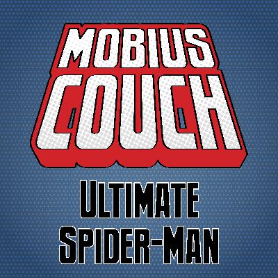 The crew discuss Ultimate Spider-Man (2024)