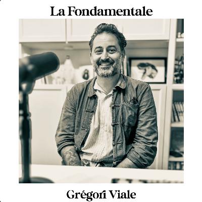 La Fondamentale - Grégori Viale