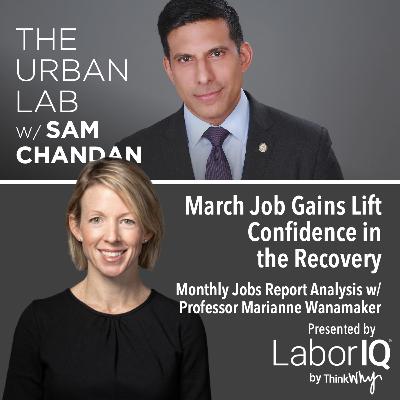 March Job Gains Lift Confidence in the Recovery March Job Gains Lift Confidence in the Recovery