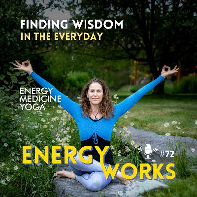 Finding Wisdom in the Everyday