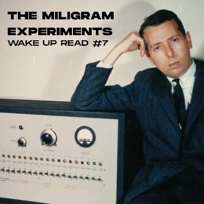 Read 7. The Milgram Experiments. "The most dangerous superstition" by Larken Rose