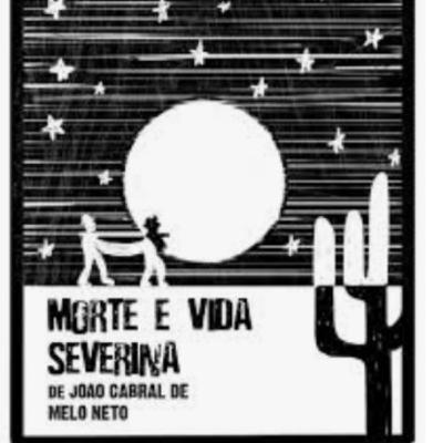 Morte e Vida Severina